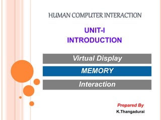 CS8079 Human Computer Interaction | PPT