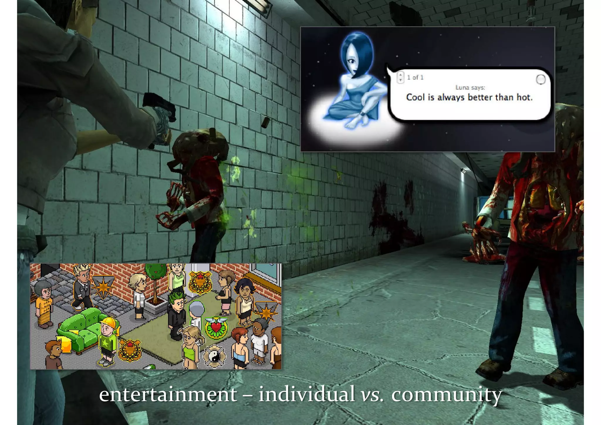 Master on Software Engineering :: Human-Computer Interaction




 entertainment – individual vs. community
         Dr. Sabin-Corneliu Buraga – www.purl.org/net/busaco
 