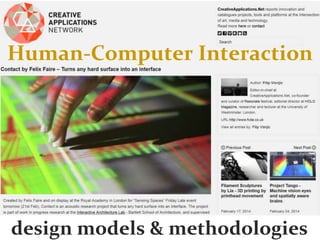 Master on Software Engineering :: Human-Computer Interaction
Dr. Sabin-Corneliu Buraga – www.purl.org/net/busaco
design models & methodologies
Human-Computer Interaction
 