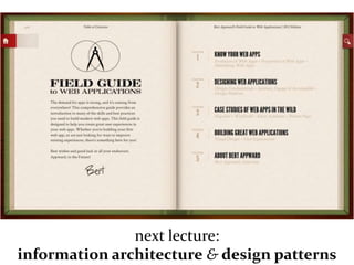 Master on Software Engineering :: Human-Computer Interaction
Dr. Sabin-Corneliu Buraga – profs.info.uaic.ro/~busaco/
next lecture:
information architecture & design patterns
 