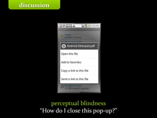 Master on Software Engineering :: Human-Computer Interaction
Dr. Sabin-Corneliu Buraga – profs.info.uaic.ro/~busaco/
discussion
perceptual blindness
“How do I close this pop-up?”
 
