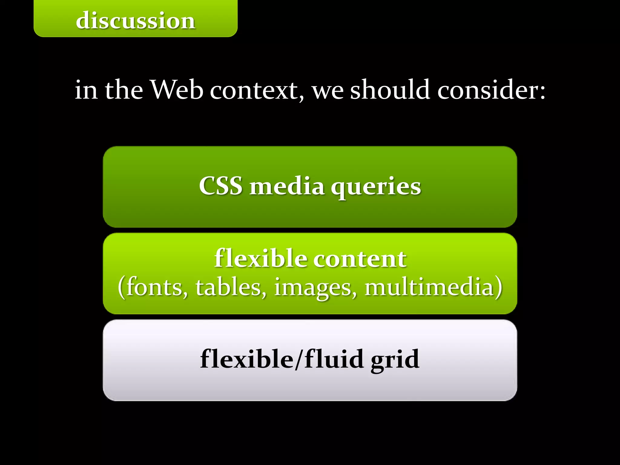 Master on Software Engineering :: Human-Computer Interaction
Dr. Sabin-Corneliu Buraga – profs.info.uaic.ro/~busaco/
discussion
CSS media queries
flexible content
(fonts, tables, images, multimedia)
flexible/fluid grid
in the Web context, we should consider:
 