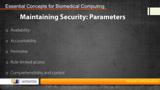 Essential Concepts for Biomedical Computing

o
o

o
o
o

 