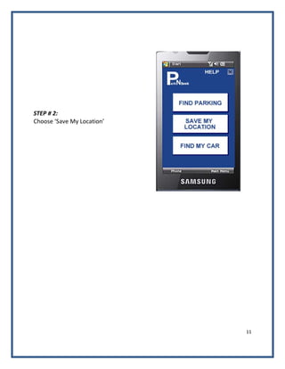 11 
 
 
 
STEP # 2: 
Choose ‘Save My Location’ 
 
 
 