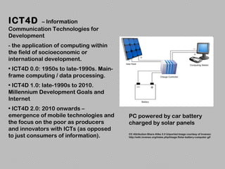 PC powered by car battery charged by solar panels  CC  Attribution-Share Alike 3.0 Unported  Image courtesy of Inveneo: ht...