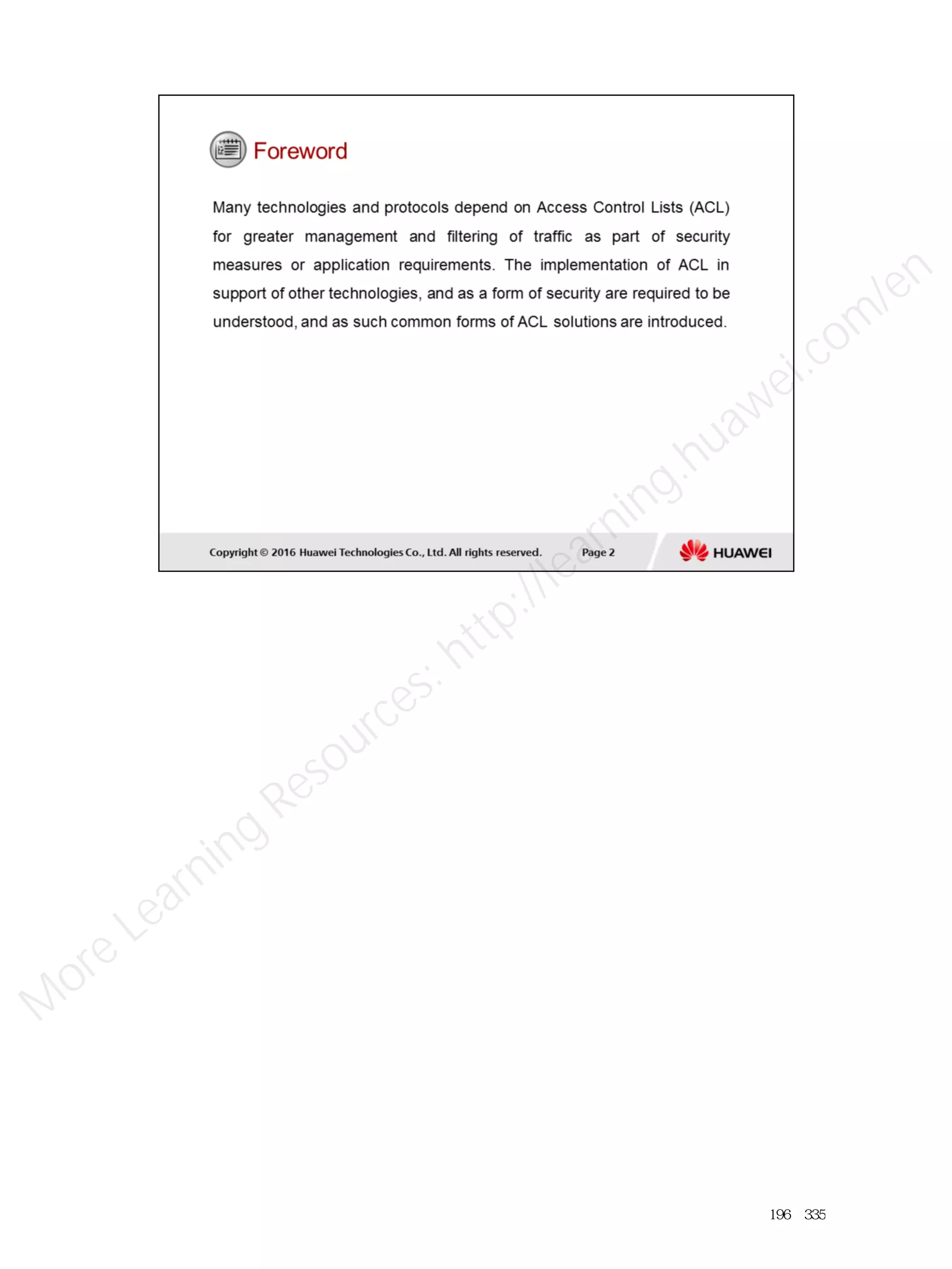 196／335
M
ore Learning
Resources: http://learning.huawei.com
/en
 