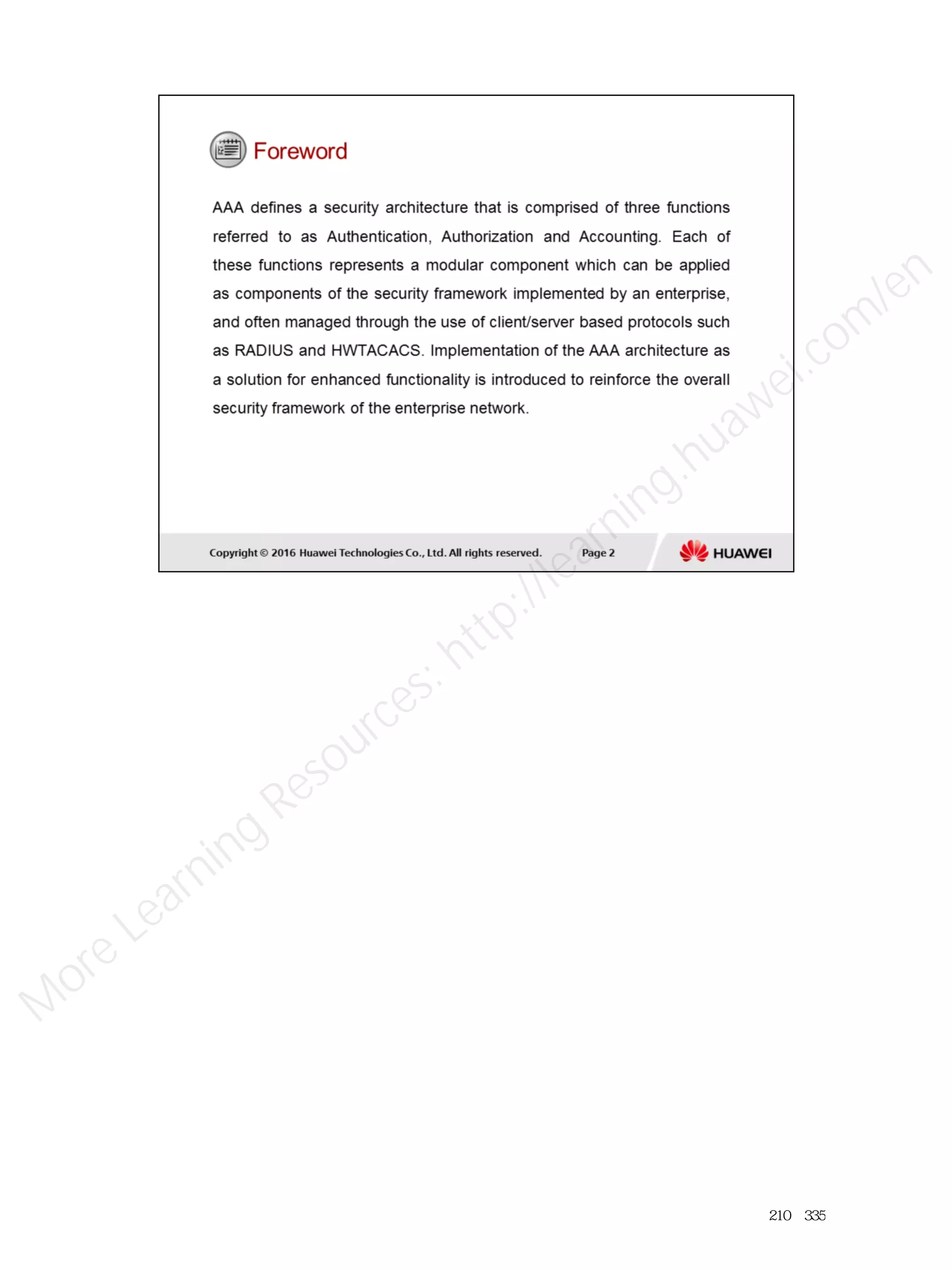 210／335
M
ore Learning
Resources: http://learning.huawei.com
/en
 