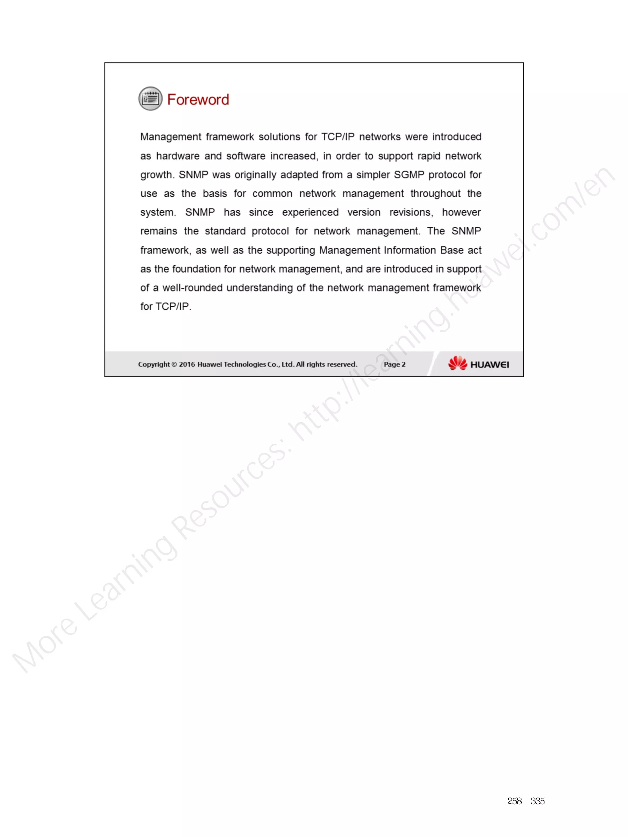 258／335
M
ore Learning
Resources: http://learning.huawei.com
/en
 