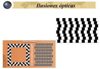 Ilusiones ópticas
 