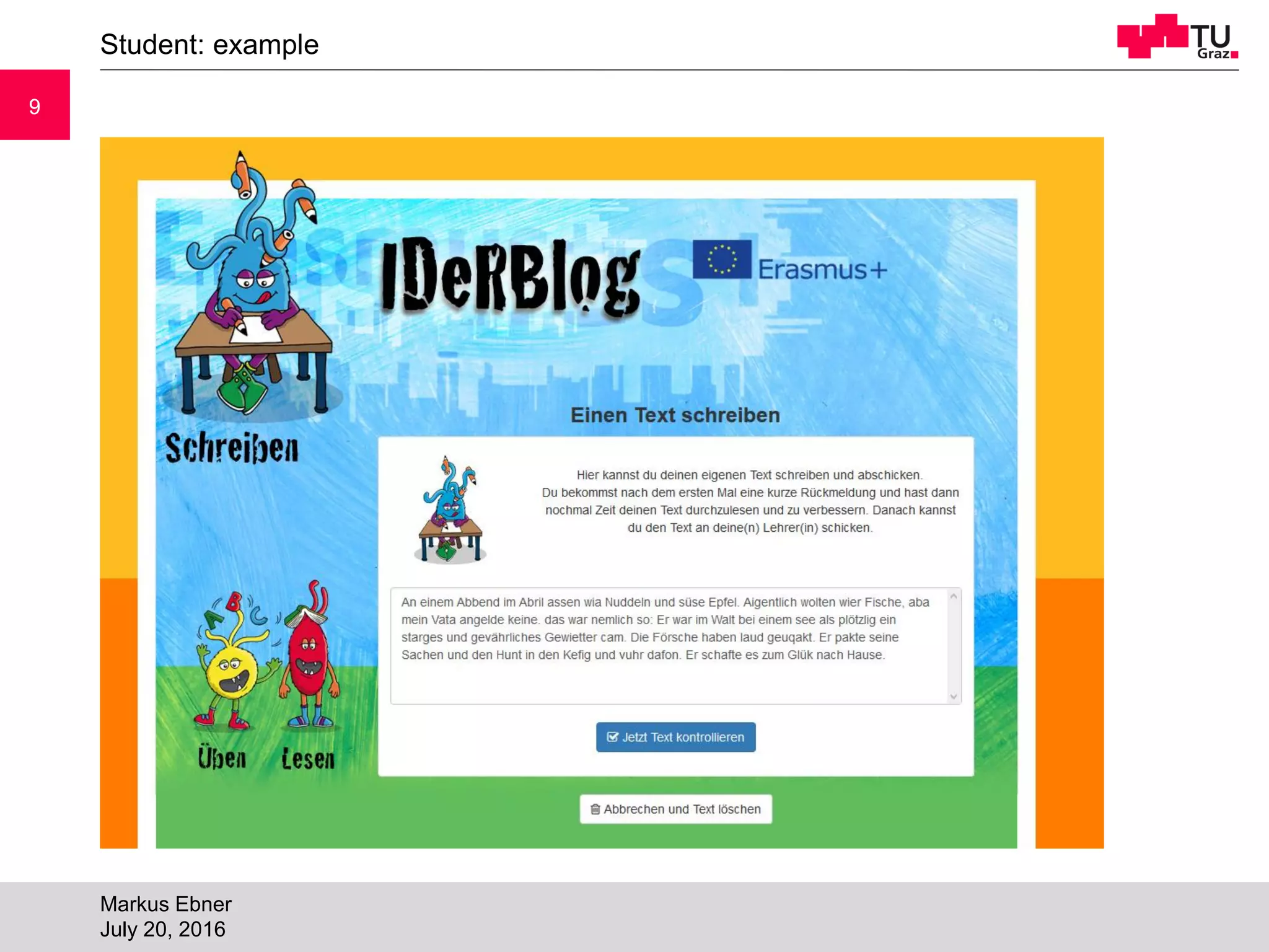 99
Student: example
Markus Ebner
July 20, 2016
 