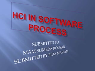 Hci in software process | PPTX | Computer Software and Applications ...