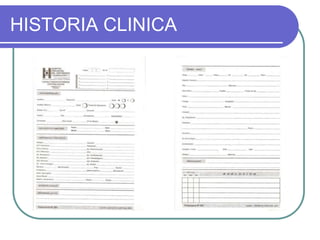 HISTORIA CLINICA
 