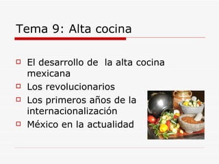 Historia de la cocina mexicana