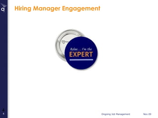 Hiring Manager Engagement 