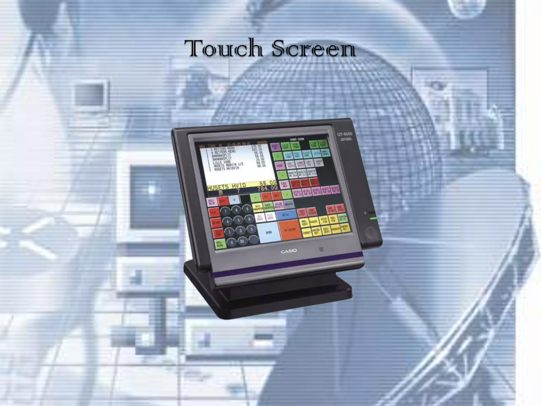 Touch Screen