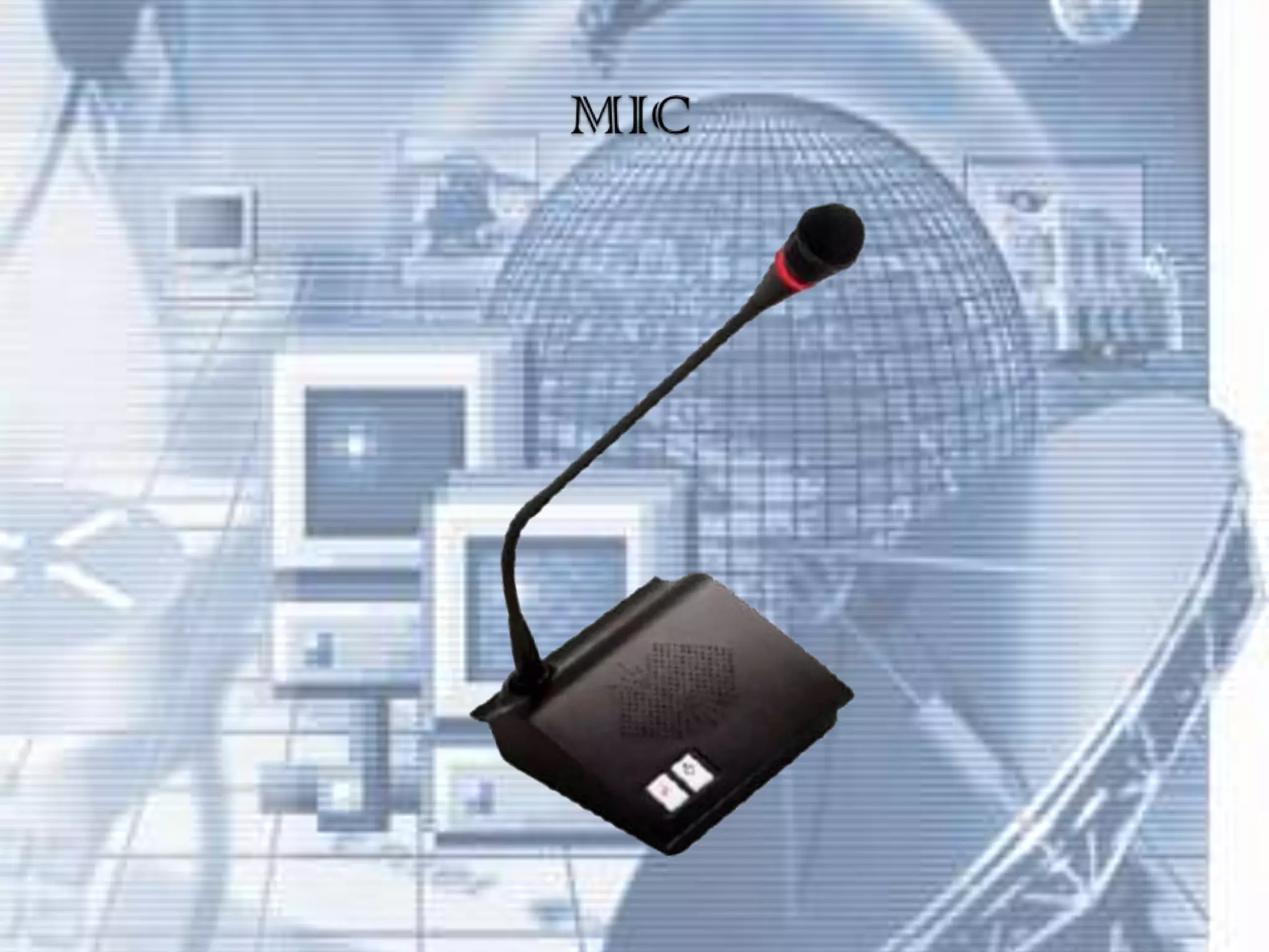 MIC