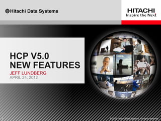 Hitachi Content Platform 5.0 What's New