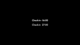 Check-in 16:00
Check-in 27:00
 