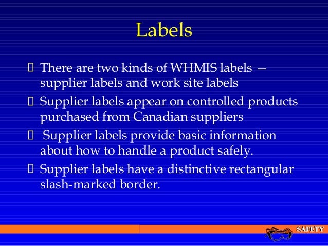 Whmis labels can be identified by a