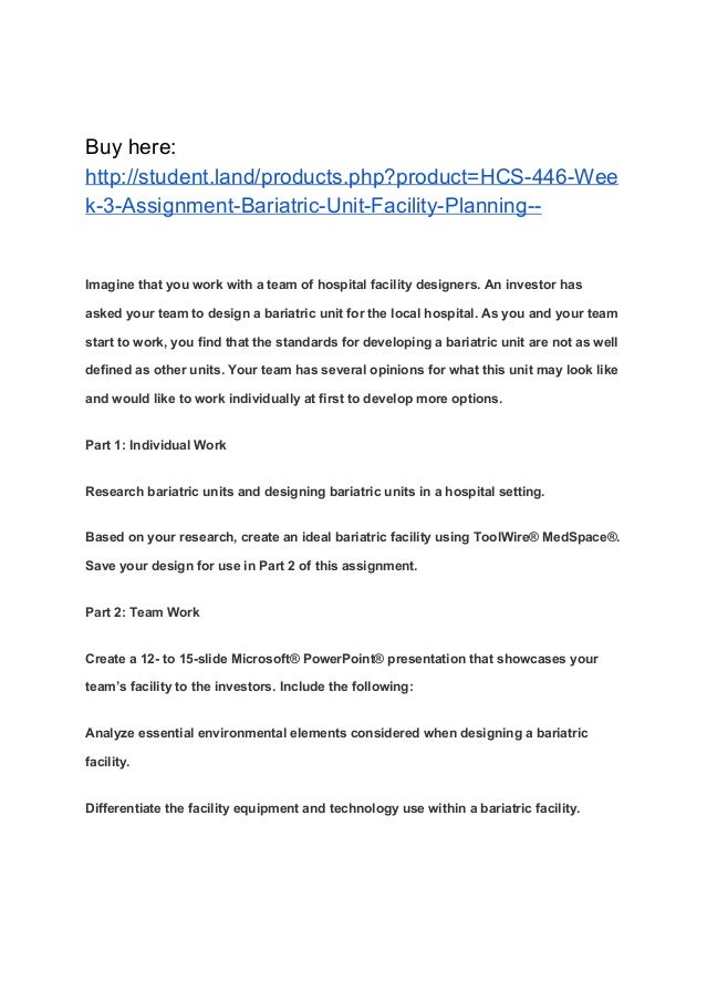 HCS 446 Week 3 Assignment Bariatric Unit Facility Planning