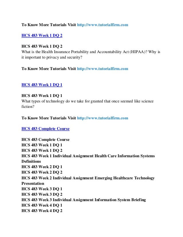 hcs 483 health care information systems Study flashcards on hcs 483 week 1 health care information systems definitions at cramcom quickly memorize the terms, phrases and much more cramcom makes it easy. hcs 483 health care information systems Study flashcards on hcs 483 week 1 health care information systems definitions at cramcom quickly memorize the terms, phrases and much more cramcom makes it easy.