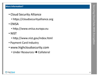 HighCloud Security CSA LA and Seattle chapter presentation