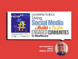 Using Social Media to Build and Scale Engaged Community in Healthcare