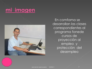 En comfama se desarrollan las clases correspondientes al programa fonede cursos de proyección al empleo  y protección  del desempleo 23/03/11 por.hector ospina parra 