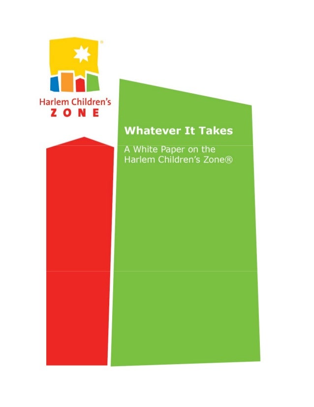 an analysis of the harlem childrens zone The harlem children’s zone is committed to ensuring all children—aged 0-18—living in the “zone” make a successful transition to healthy, independent adulthood this case study explores how its leaders made the strategic decision to focus the entire organization on this transformative goal . an analysis of the harlem childrens zone The harlem children’s zone is committed to ensuring all children—aged 0-18—living in the “zone” make a successful transition to healthy, independent adulthood this case study explores how its leaders made the strategic decision to focus the entire organization on this transformative goal .