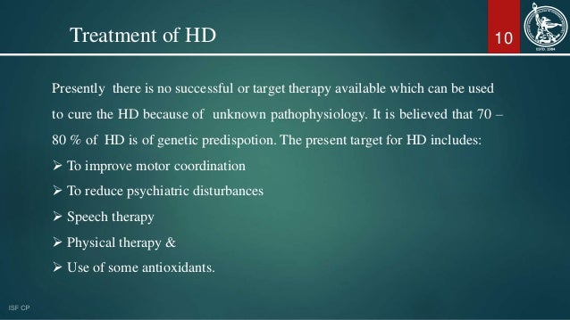 Huntington's disease & its Treatment