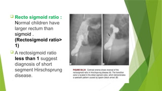 Long Segment Hirschsprung disease radiology and imaging | PPTX
