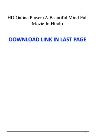 HD Online Player (A Beautiful Mind Full
Movie In Hindi)
4 / 6
 