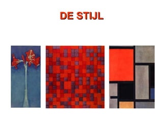 DE STIJL 