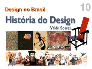 10 Design no Brasil 