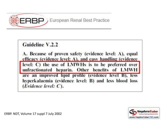 ERBP. NDT, Volume 17 suppl 7 July 2002
 