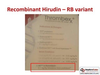 Recombinant Hirudin – RB variant
 