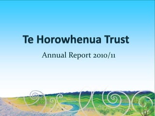 Annual Report 2010/11
 