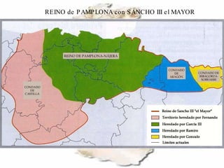 REINO de PAMPLONA con SANCHO III el MAYOR 