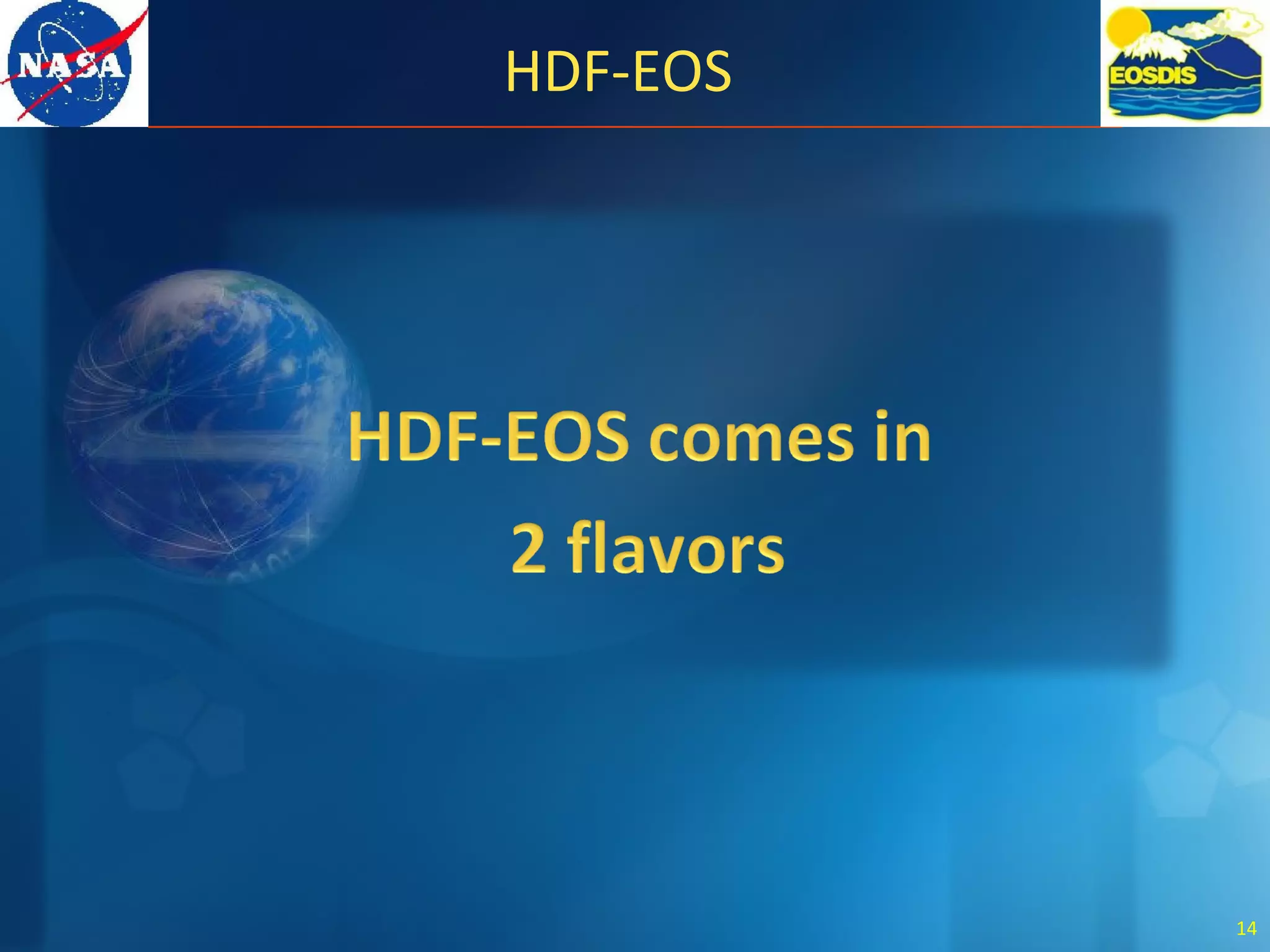 HDF-EOS
14