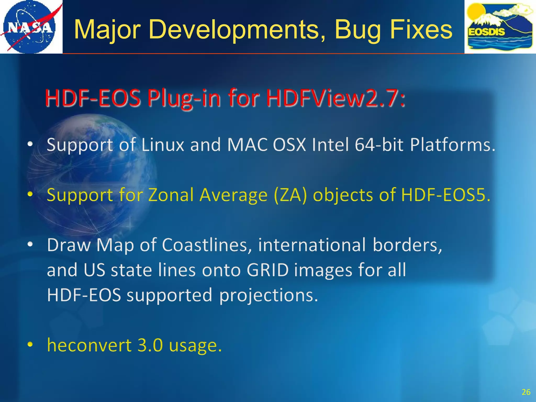 Major Developments, Bug Fixes
26