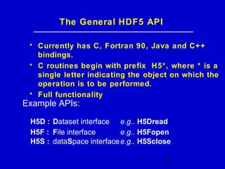 Introduction to HDF5 Data Model, Programming Model and Library APIs | PPT