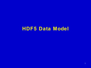Introduction to HDF5 Data Model, Programming Model and Library APIs | PPT
