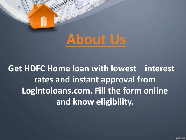 Hdfc bank home loan, apply for hdfc bank home loan in india logint… Hdfc bank home loan, apply for hdfc bank home loan in india logint…