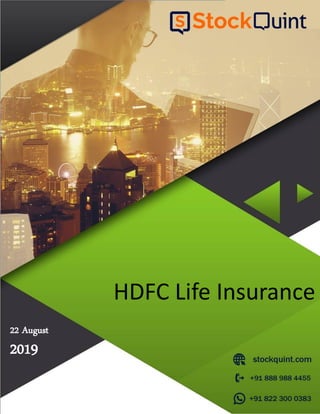 22 August
HDFC Life Insurance
2019
 