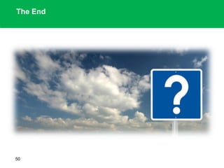 The End
50
 