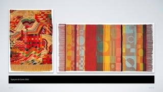 AVANÇARVOLTAR
Tapeçaria de Gunta Stölzi
 