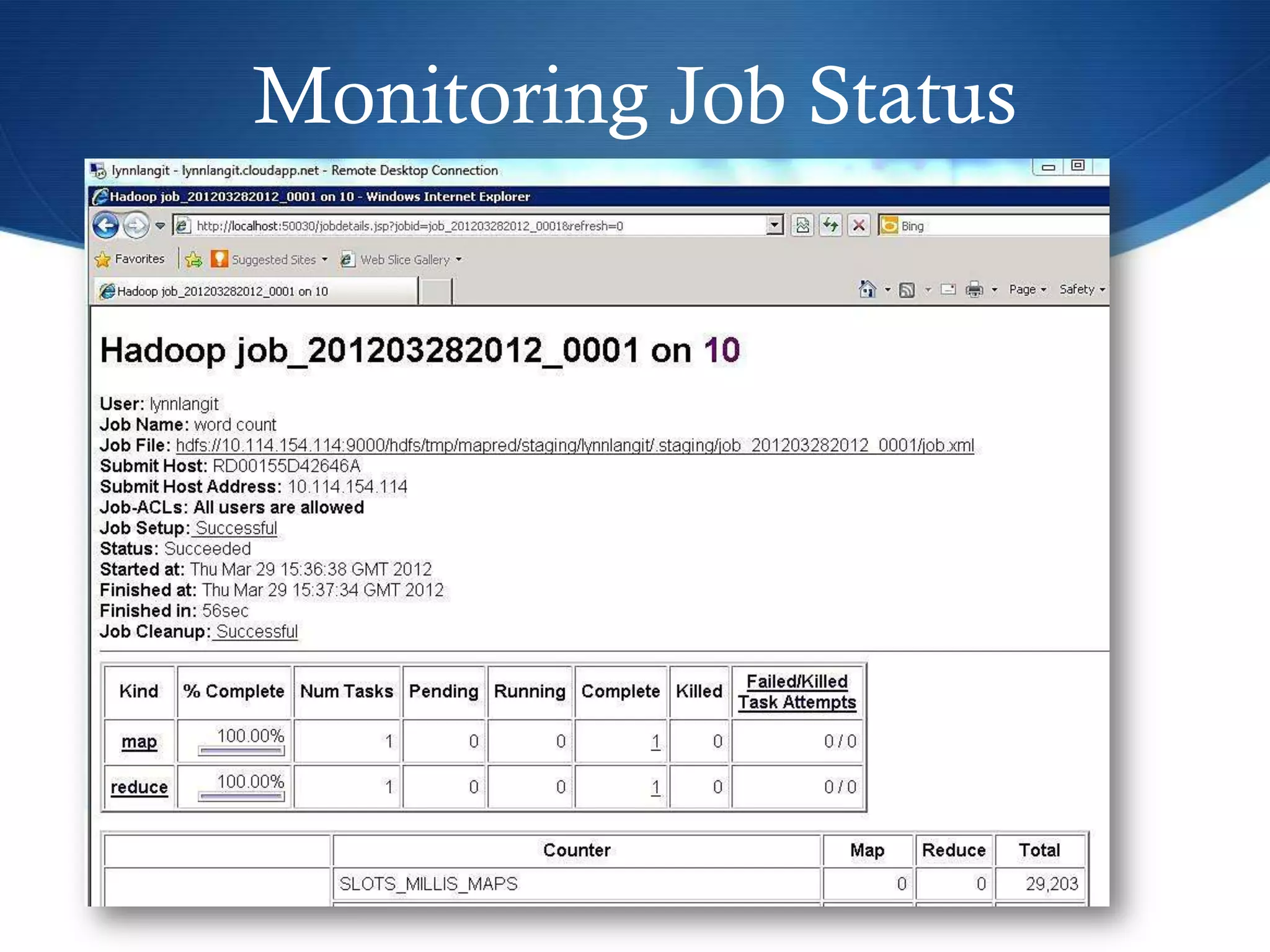 Monitoring Job Status
 