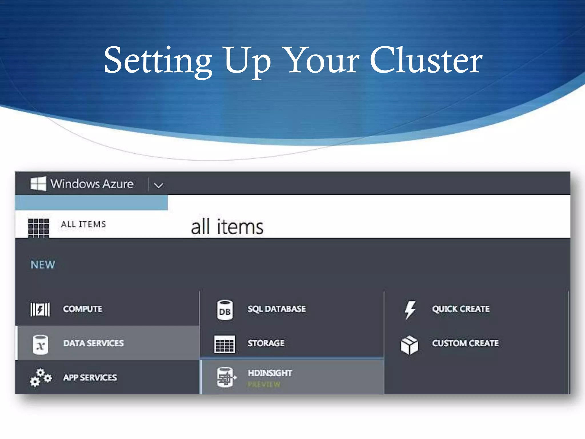Setting Up Your Cluster
 