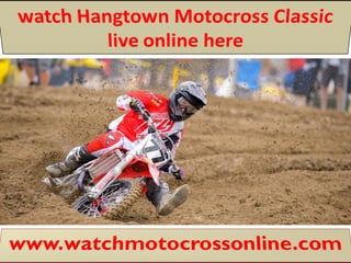 Hd link hangtown motocross classic live