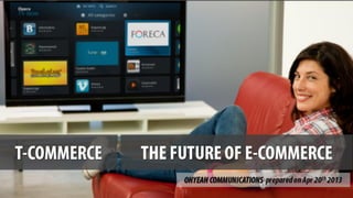 T-Commerce: The future of E-Commerce